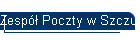 Zespół Poczty w Szczuczynie