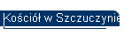 Kościół w Szczuczynie